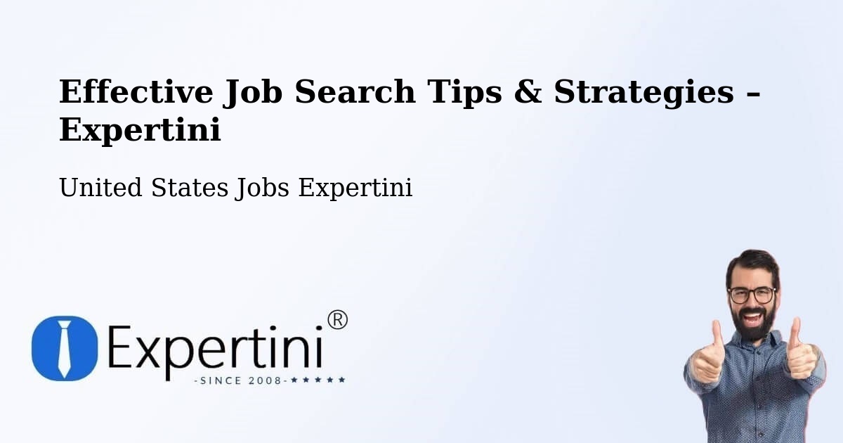 Job Search Tips & Strategies for Job Seekers – Schofield - Schofield, United States Jobs Expertini