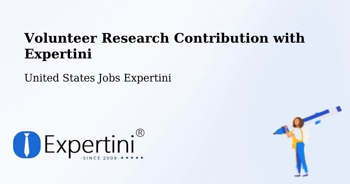 Volunteer Research Contribution Program – Schofield - United States Jobs Expertini